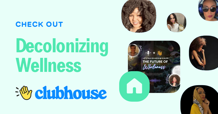 Decolonizing Wellness