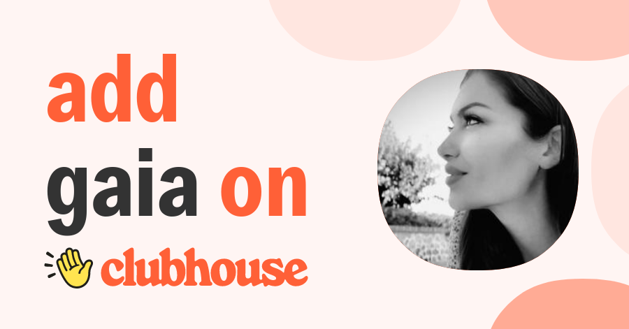 Gaia Saponaro Clubhouse