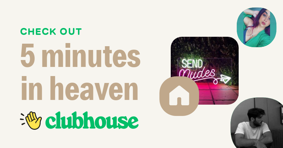 5 minutes in heaven
