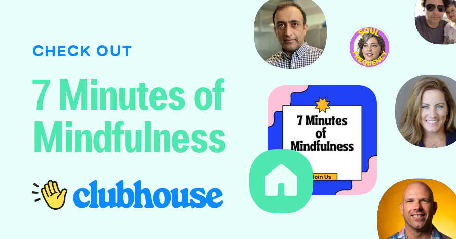 7 Minutes Of Mindfulness