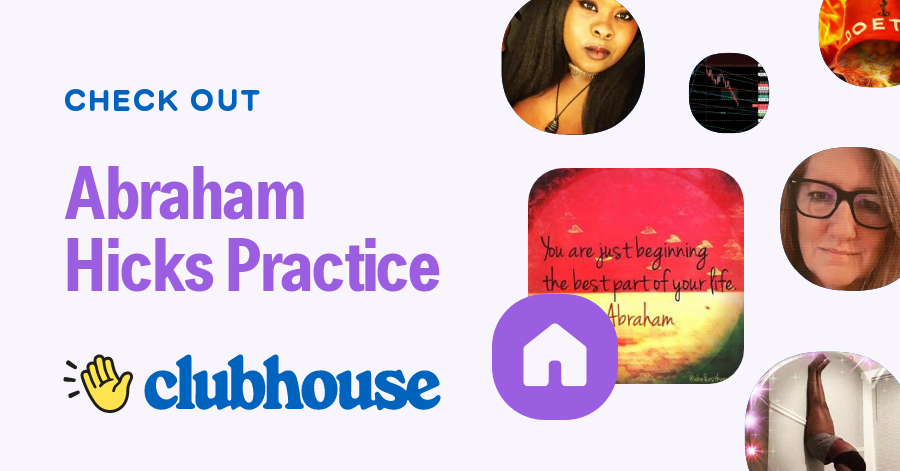 Abraham Hicks Practice Abraham Hicks Practice