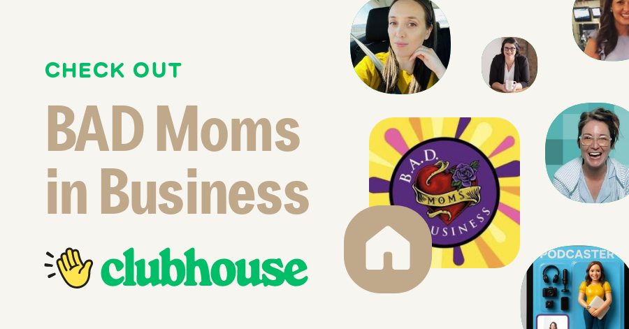 BAD Moms in Business