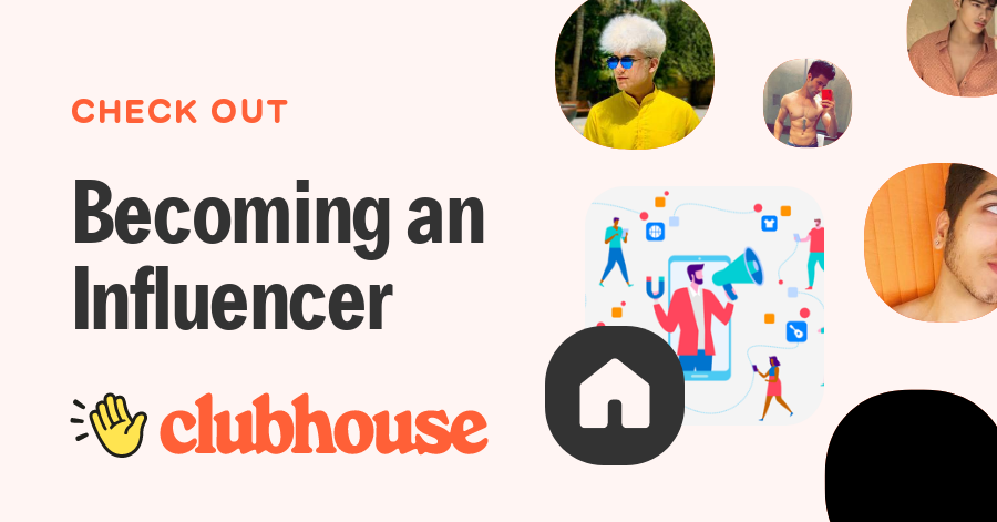 Becoming an Influencer