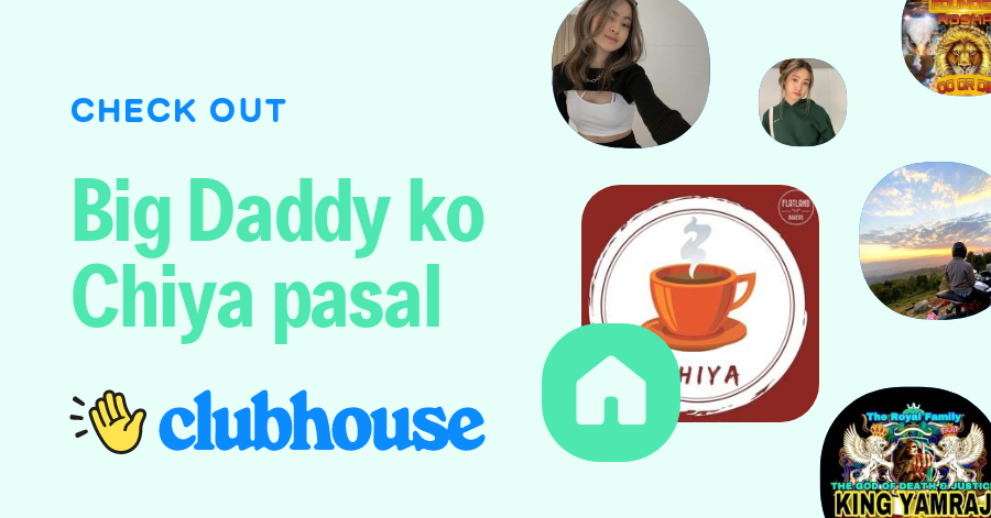 Big Daddy ko Chiya pasal