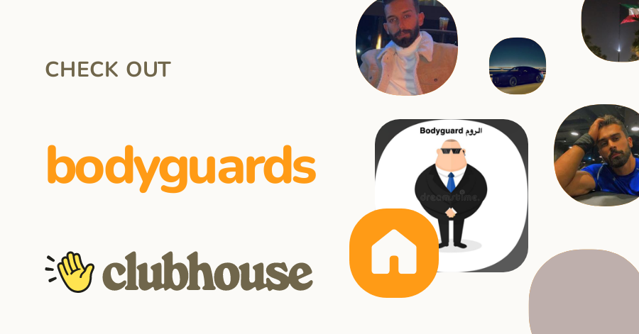 bodyguards