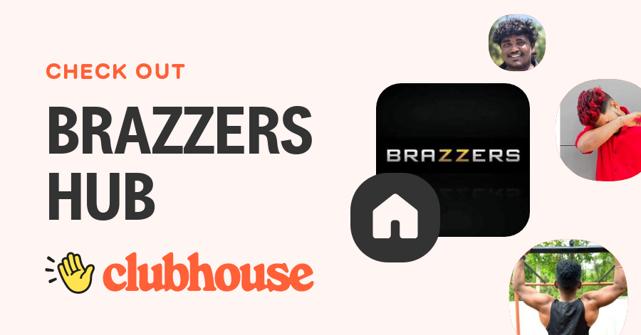 BRAZZERS HUB