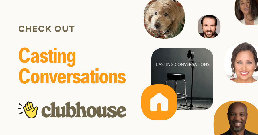 Casting Conversations