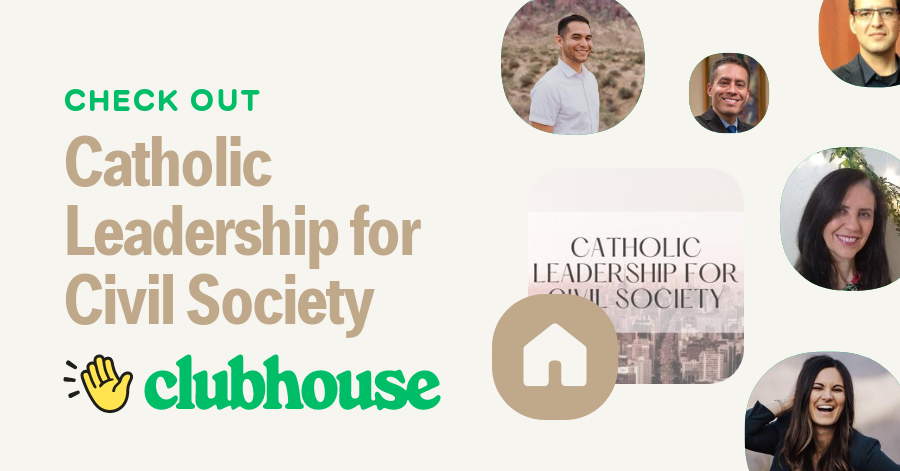 Catholic Leadership For Civil Society