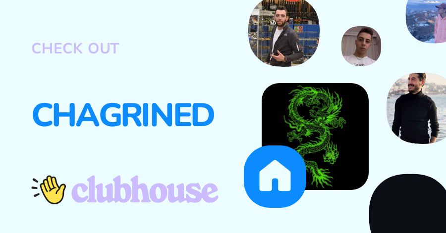 CHAGRINED