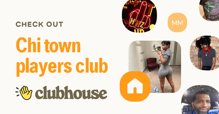Chi town players club