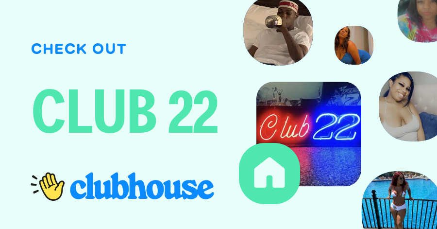 CLUB 22