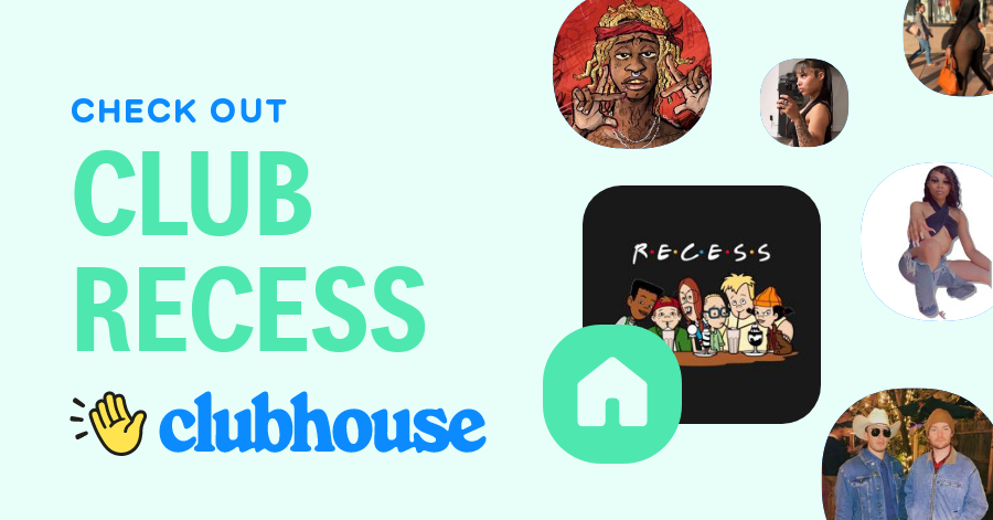 Club Recess