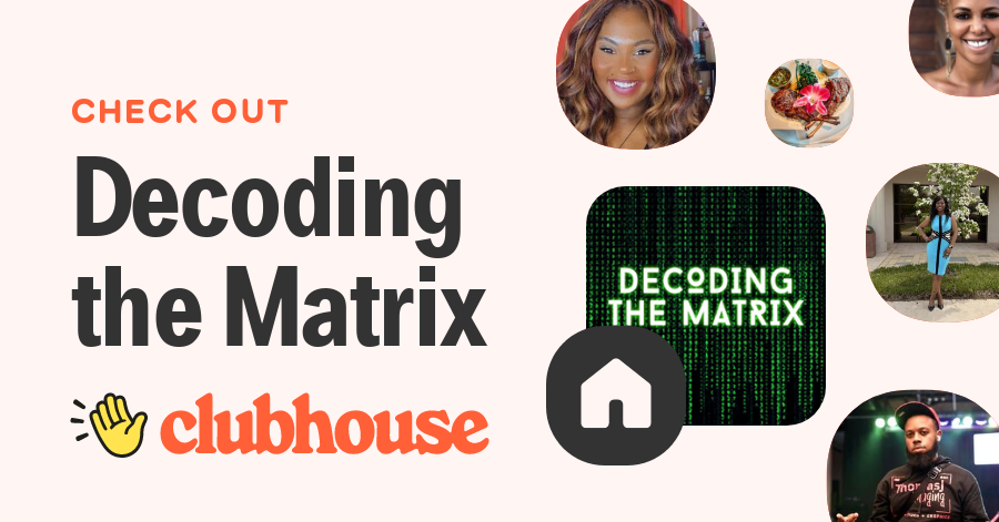 Decoding the Matrix