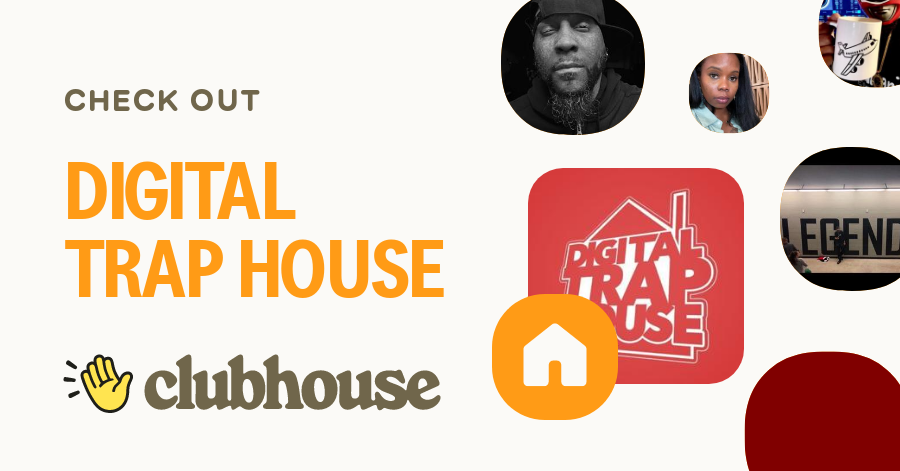 Digital Trap House