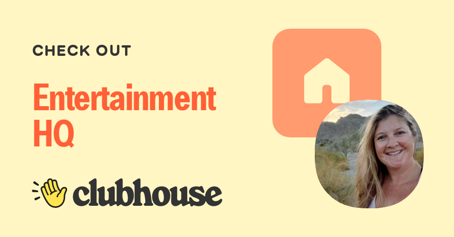 Entertainment HQ