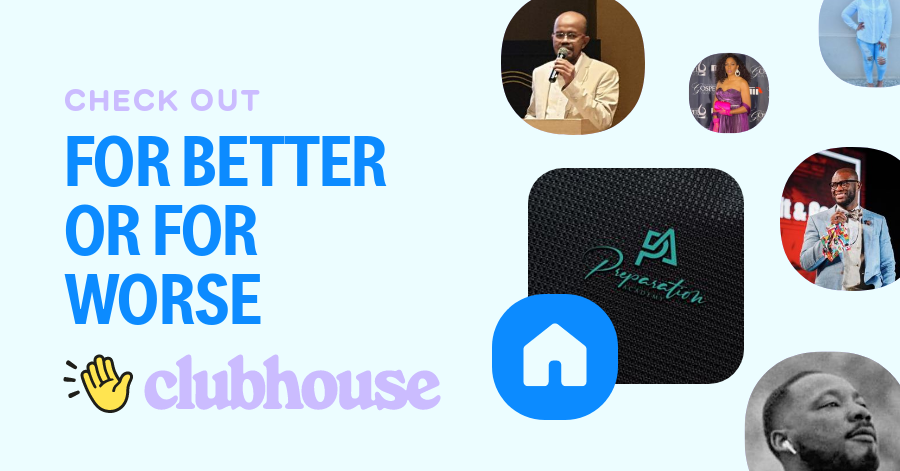 FOR BETTER OR FOR WORSE