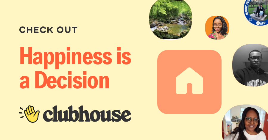 Happiness Is A Decision
