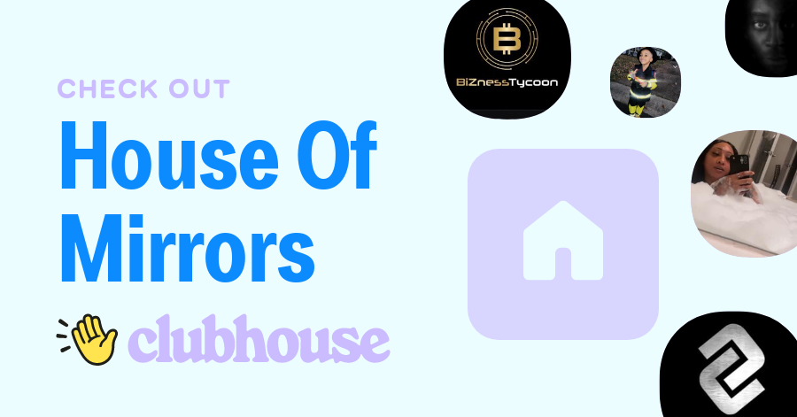 House Of Mirrors