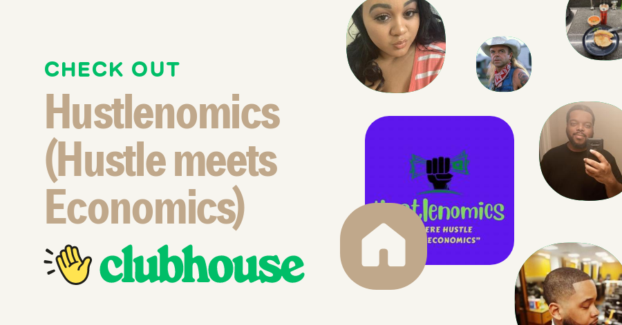 Hustlenomics Hustle Meets Economics