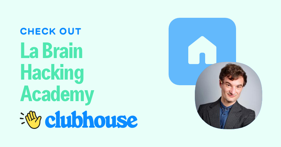 La Brain Hacking Academy