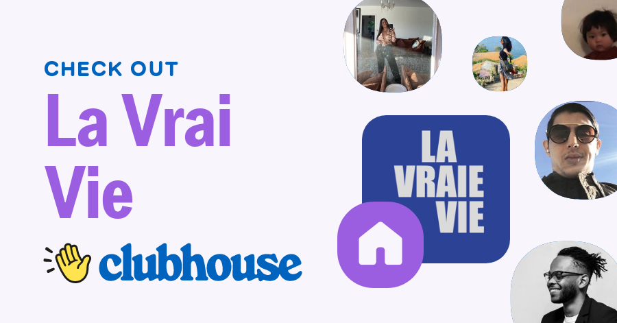 La Vrai Vie