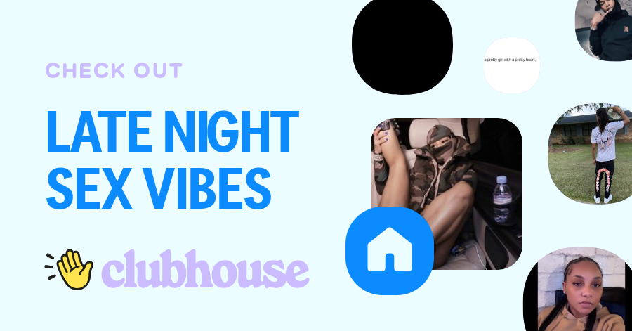 Late Night Sex Vibes
