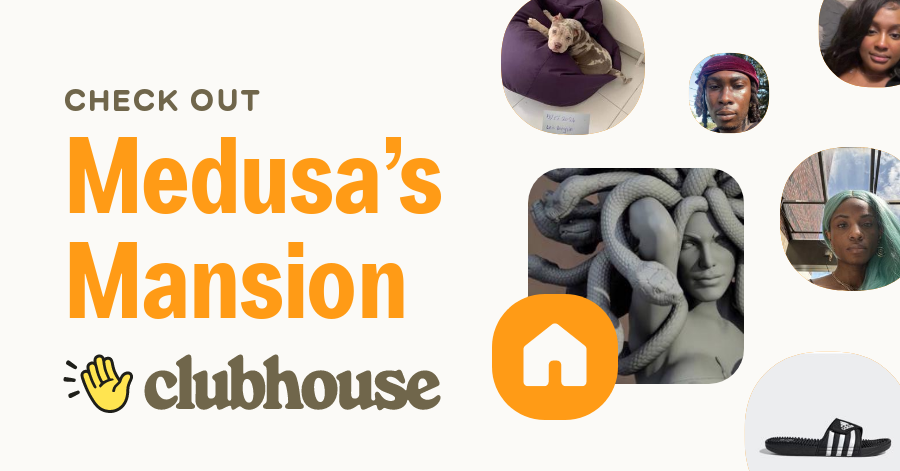 Medusa’s Mansion