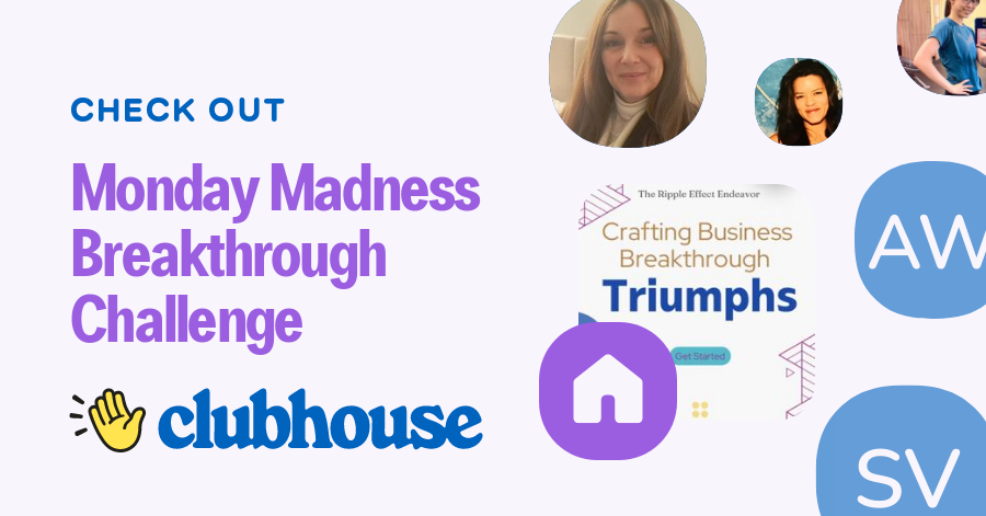 Monday Madness Breakthrough Challenge