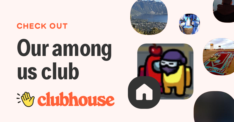 our-among-us-club