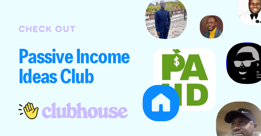 Passive Income Ideas Club