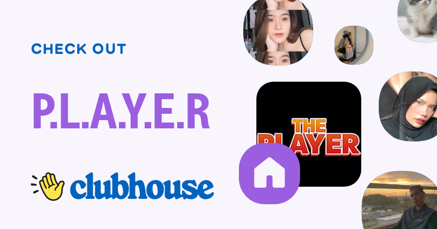 P L A Y E R p-l-a-y-e-r