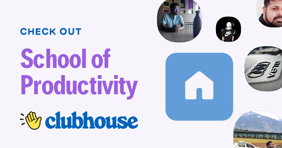 School of Productivity
