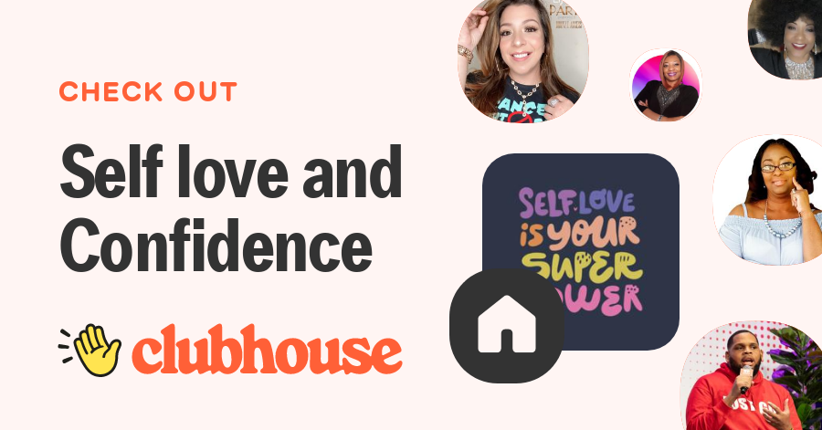 Self Love And Confidence