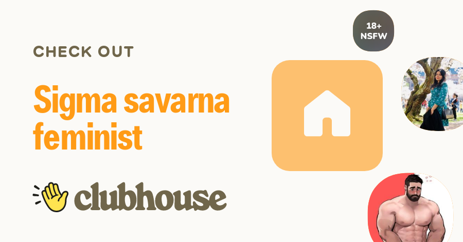 Sigma savarna feminist