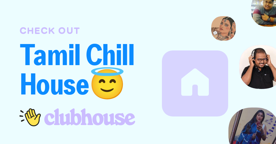Tamil Chill House😇
