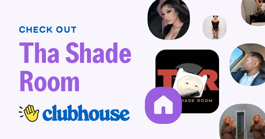 Tha Shade Room