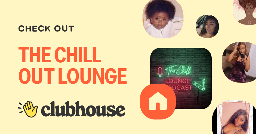 THE CHILL OUT LOUNGE