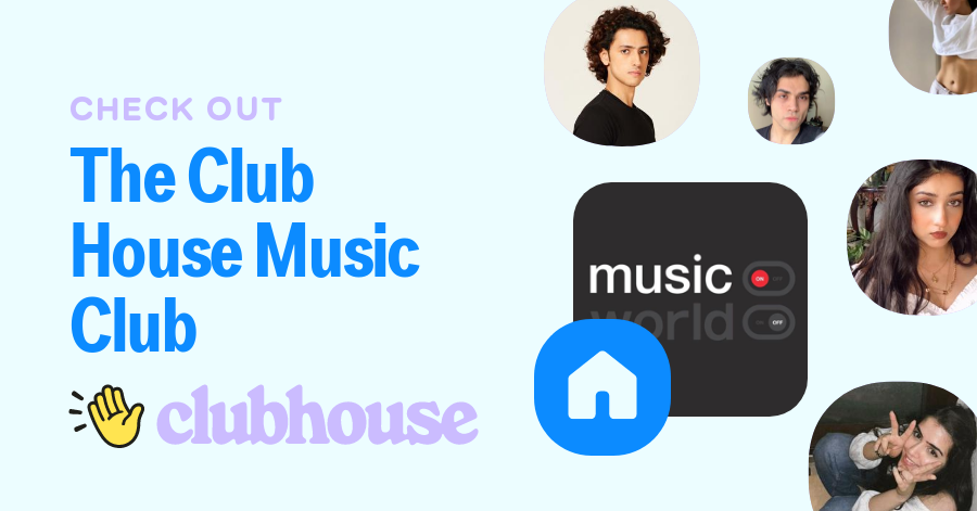 The Club House Music Club