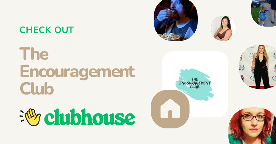 Encourage Club The Encouragement Club