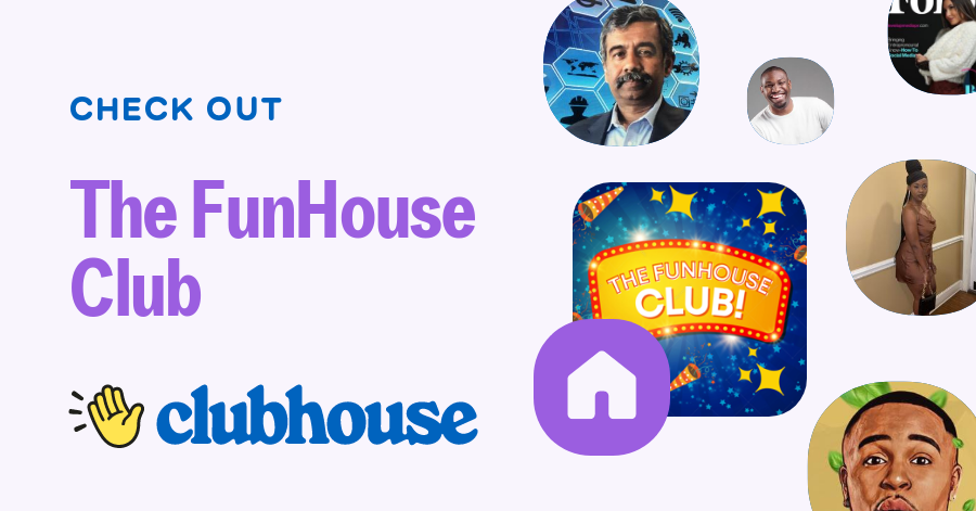 The FunHouse Club