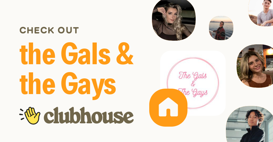 the Gals & the Gays