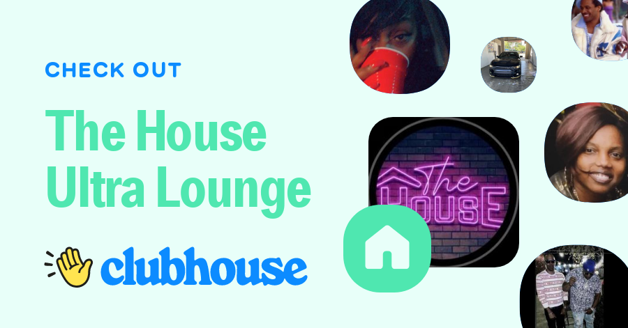 The House Ultra Lounge