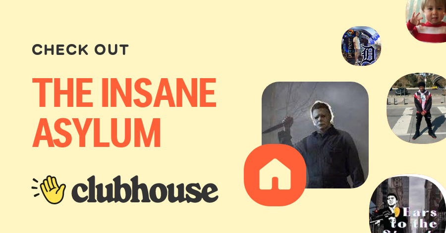 The Insane Asylum