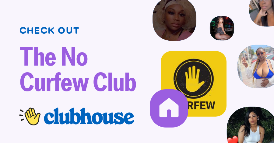 The No Curfew Club