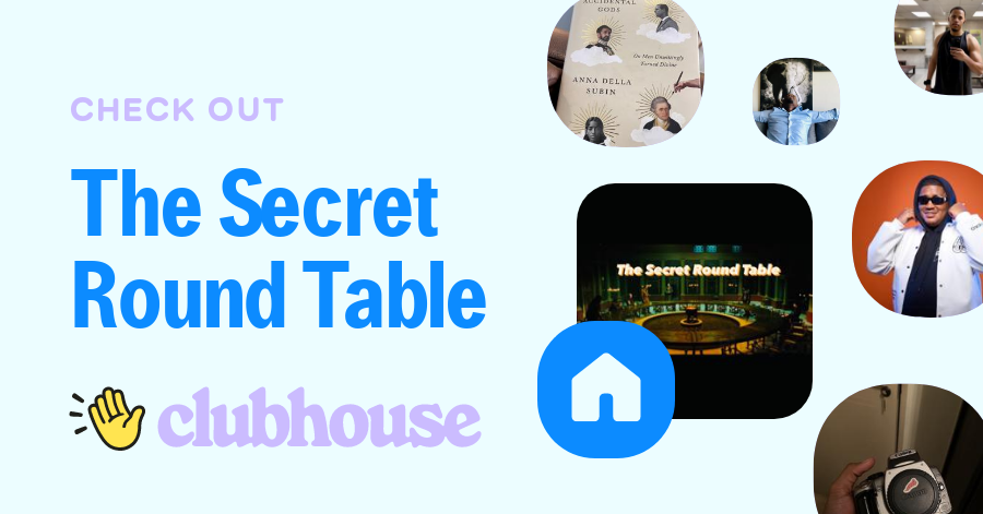 The Secret Round Table