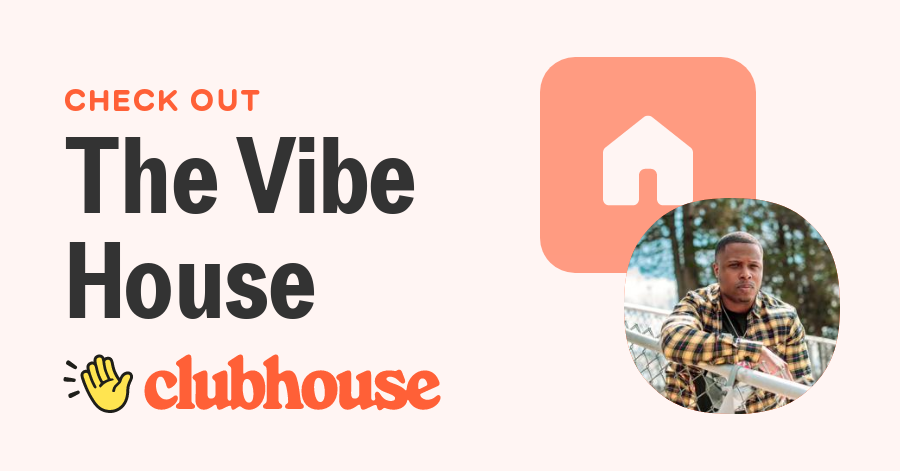 The Vibe House