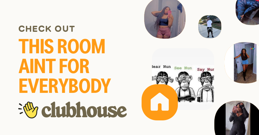 This Room Aint For Everybody