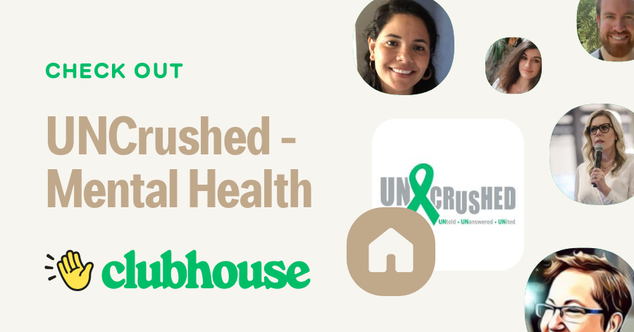 UNCrushed - Mental Health