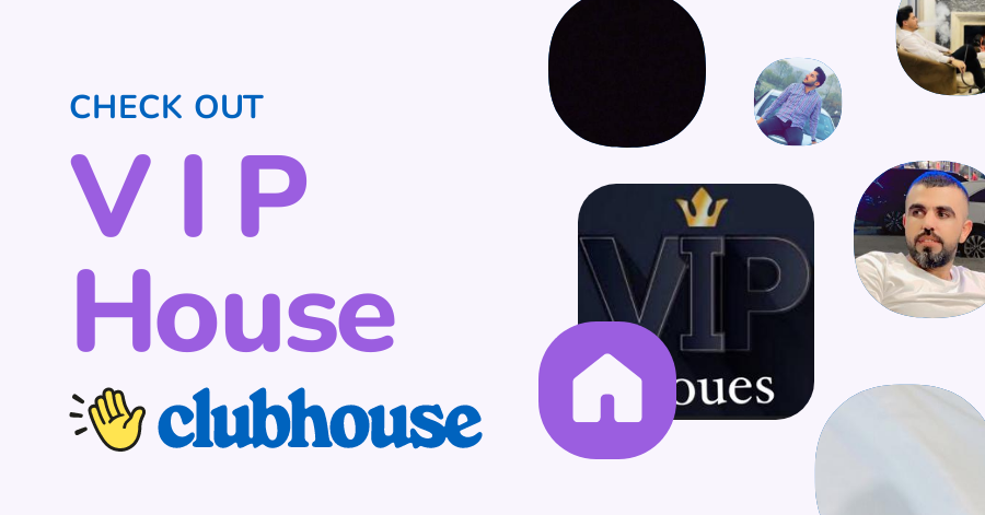 V I P House