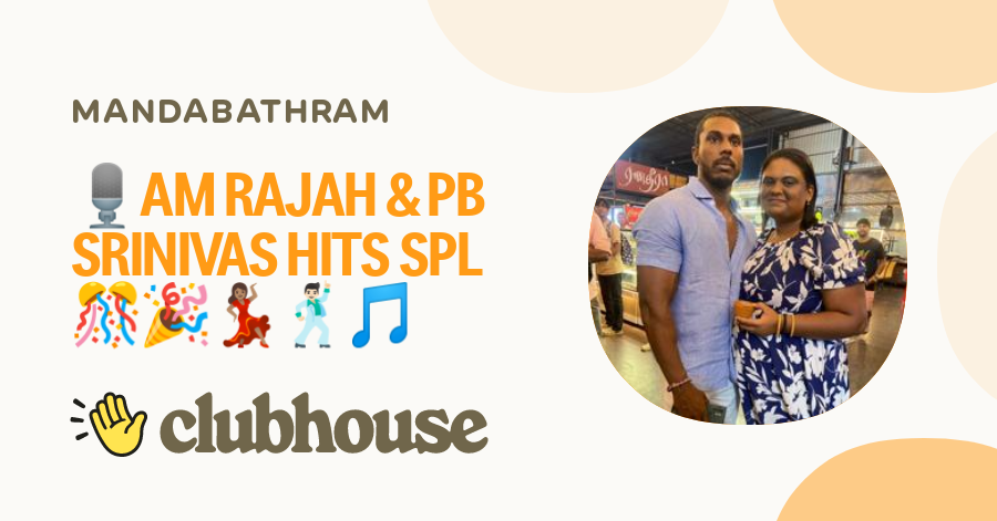🎙AM RAJAH & PB SRINIVAS HITS SPL 🎊🎉💃🏽🕺🏻🎵